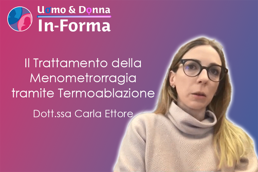 immagine di anteprima articolo titolato Il Trattamento della Menometrorragia tramite Termoablazione