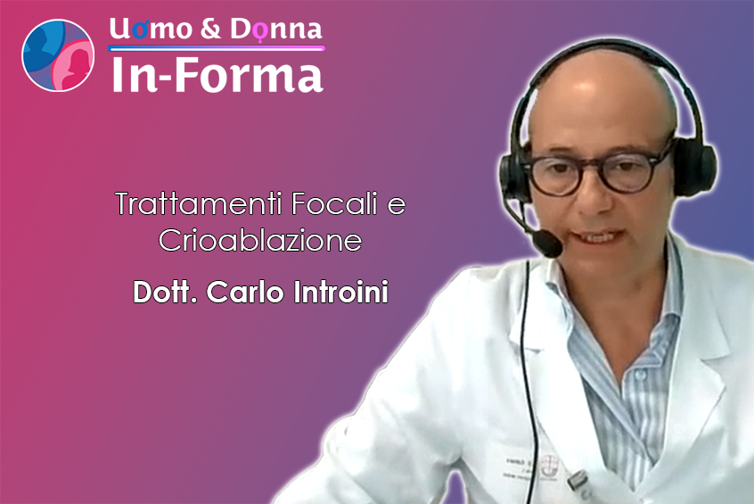 Trattamenti Focali e Crioablazione - Dott. Carlo Introini