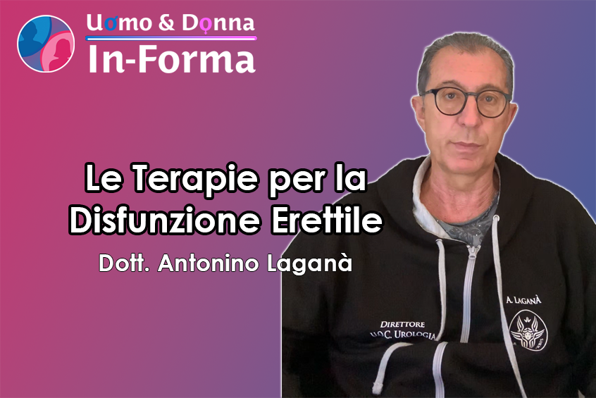 Le Terapie per la Disfunzione Erettile - Dott. Antonino Laganà