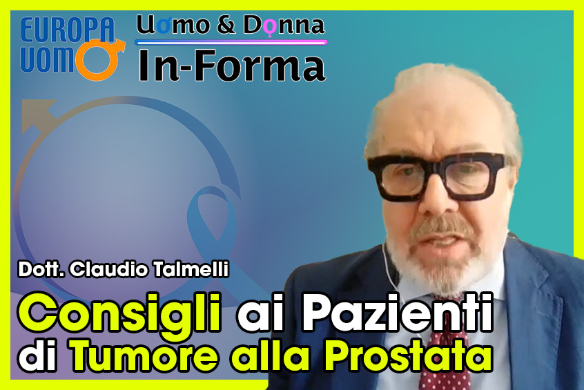 Consigli ai Pazienti di Tumore alla Prostata - Europa Uomo